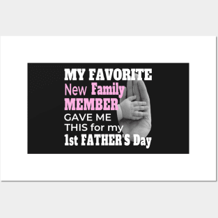 FIRST FATHER'S DAY BABY GIRL | NEW DAD FATHER'S DAY GIFTS Posters and Art